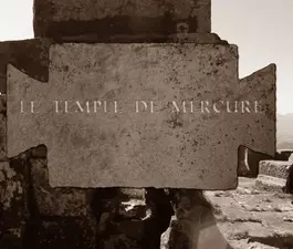 Le Temple de Mercure